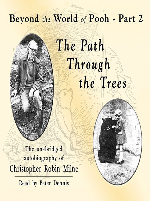 Title details for The Path through the Trees by Christopher Milne - Available